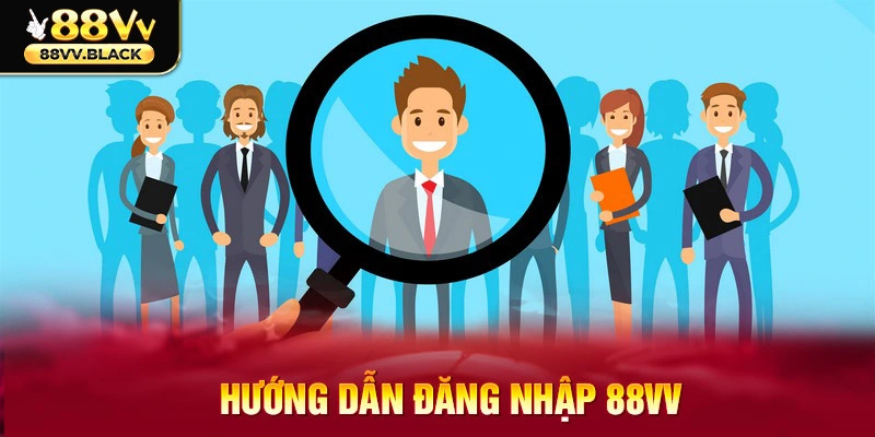 Cần có một tài khoản hợp lệ để đăng nhập 88VV