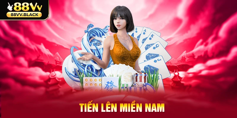 tiến lên miền nam