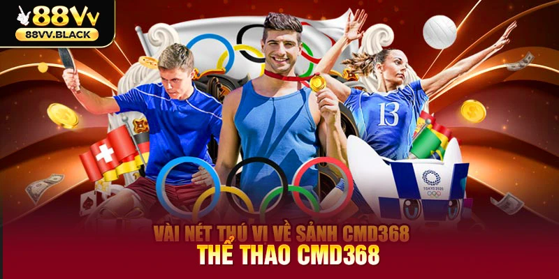 Vài nét thú vị về sảnh CMD368