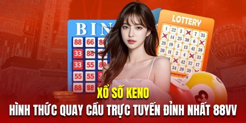 xổ số keno